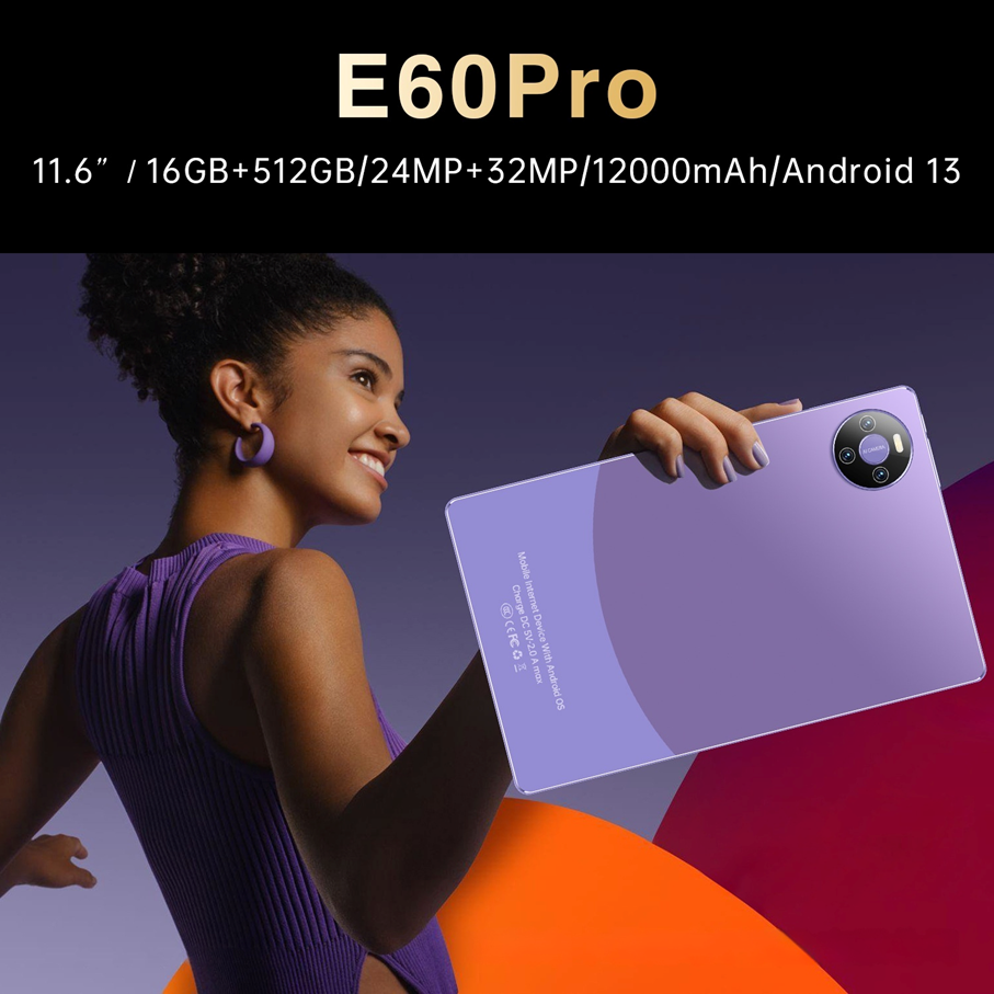 E60 Pro 11.6-Inch Android 13 Tablet | Snapdragon 865 10-Core | 16GB+512GB | 24MP+32MP | 12000mAh | GPS